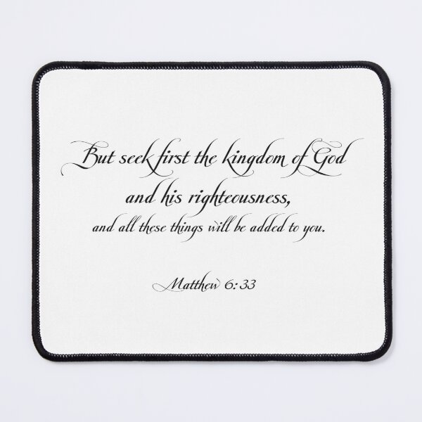 Item preview, Seek first the Kingdom of God - Religious Designs designed and sold by RickE.