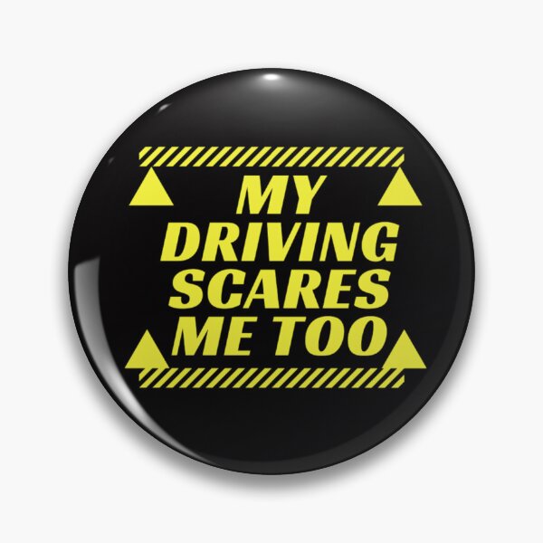 Item preview, my driving scares me too designed and sold by Douniaya.