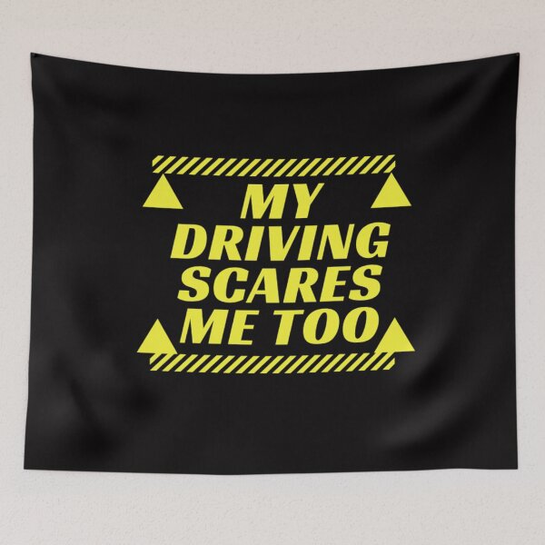 Item preview, my driving scares me too designed and sold by Douniaya.