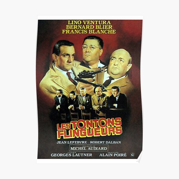 Produits Sur Le Theme Les Tontons Flingueurs Redbubble