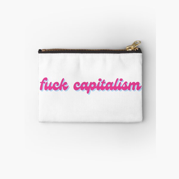 Item preview, Fuck Capitalism designed and sold by CS Cairo.