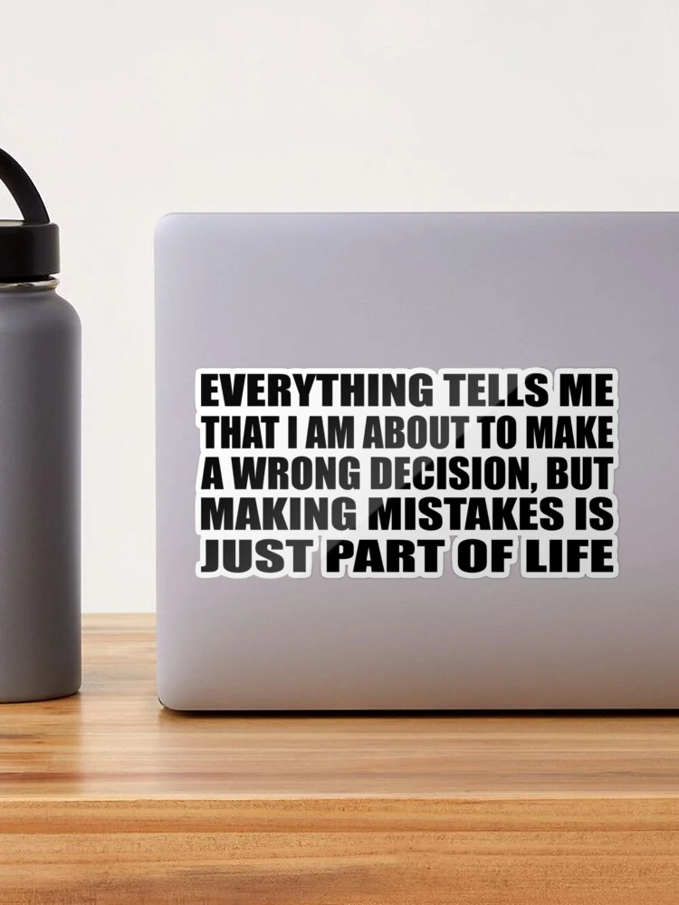 Diy picture quote about life - Everything tells me that i am about