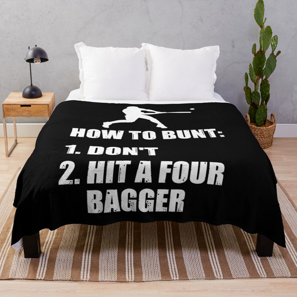Fashion How To Bunt Dont Hit A Four Bagger Funny Baseball Throw Blanket Bl-QI00VXHE