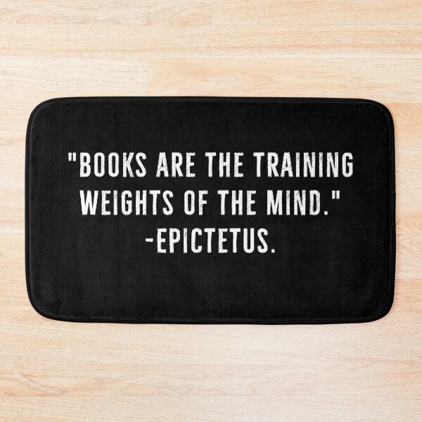 Item preview, Books Are Training Of The Mind | Epictetus designed and sold by PhilosophyWear.