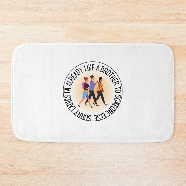 Item preview, Ladies Already Like A Brother To Someone designed and sold by BookOfE.