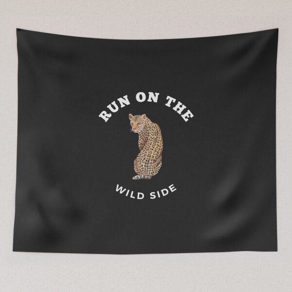 Item preview, run on the wild side designed and sold by DoraHappy.