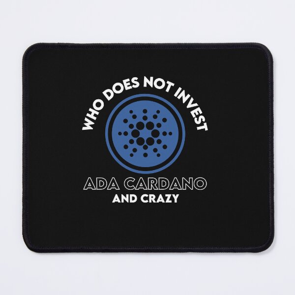 Item preview, Who Does Not Invest Ada Cardano And Crazy designed and sold by WaguinhoTex.