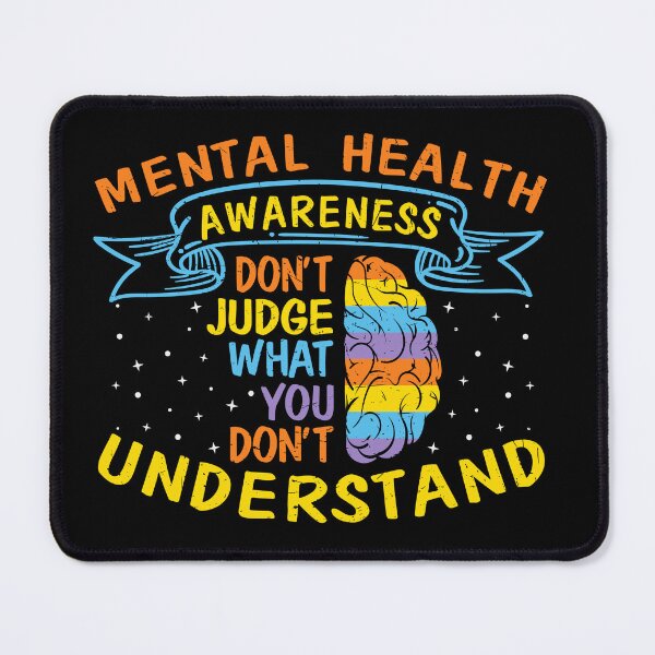 Item preview, Mental health awareness don't judge what you don't understand designed and sold by pnkpopcorn.
