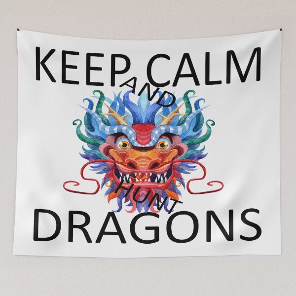 Item preview, Keep Calm and Hunt Dragons designed and sold by davidmurtagh.