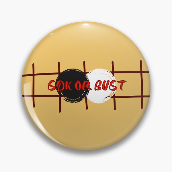 Item preview, SDK or Bust | Go | Igo | Baduk | Weiqi | Go Humor designed and sold by DastardLee.