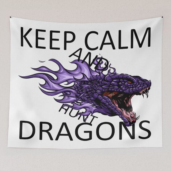 Item preview, Keep Calm and Hunt Dragons designed and sold by davidmurtagh.