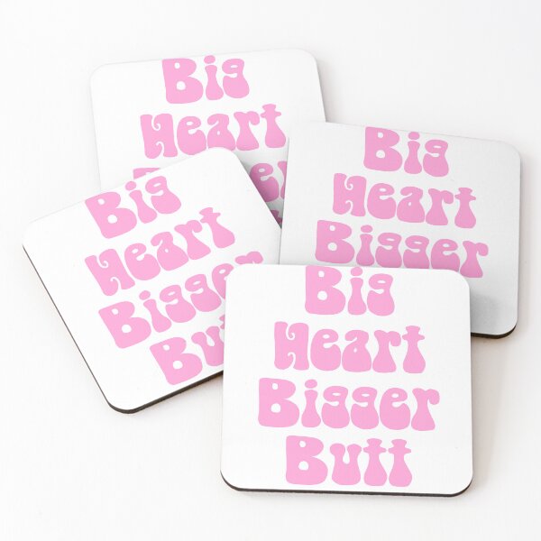 Item preview, Big Heart Bigger Butt designed and sold by sydgrace4.