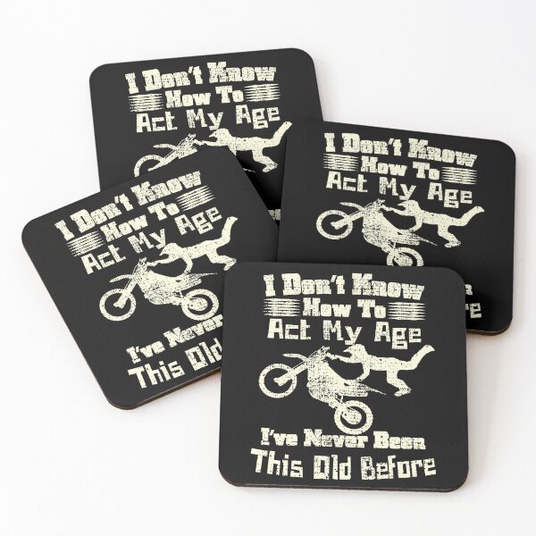 Item preview, Vintage I don't know how to act my age, Funny, Motorcycle Extreme Sport designed and sold by CharJens.