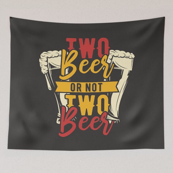 Item preview, Two beer or not two beer designed and sold by MAF_Merch.
