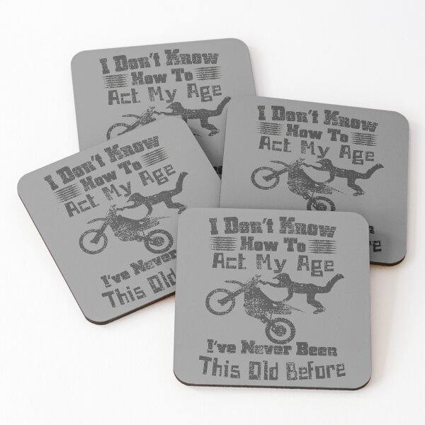 Item preview, Vintage I don't know how to act my age, Funny, Motorcycle Extreme Sport designed and sold by CharJens.