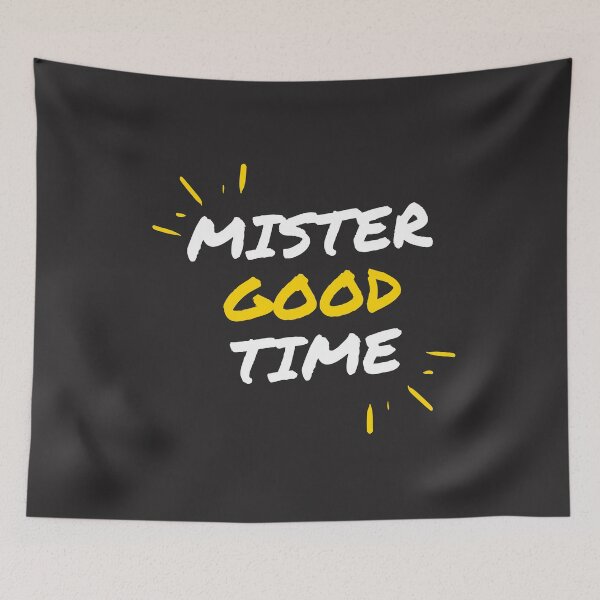 Item preview, mister good time designed and sold by DoraHappy.