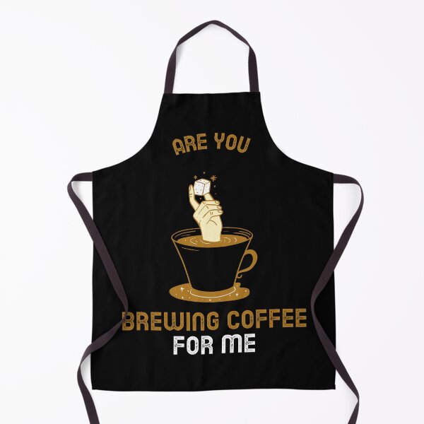 Item preview, Are You Brewing Coffee For Me designed and sold by SwordsAndCharms.