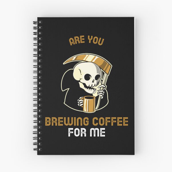 Item preview, Are You Brewing Coffee For Me designed and sold by SwordsAndCharms.