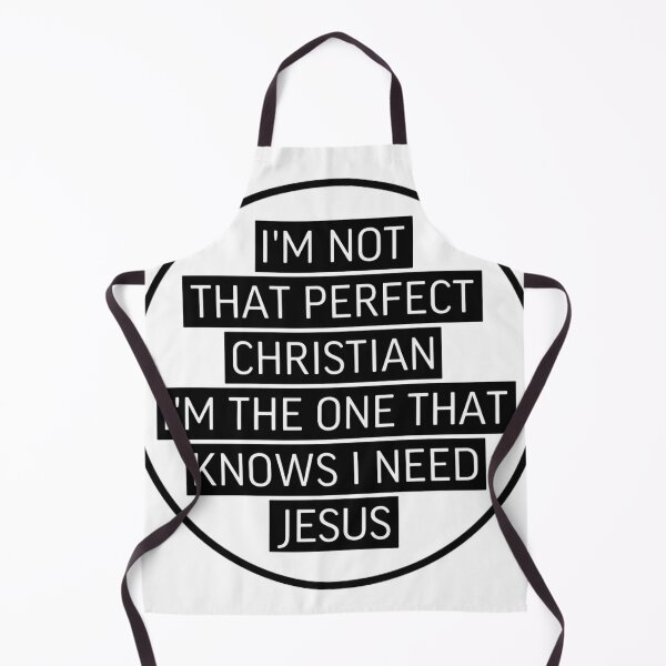 Item preview, Not That Perfect Christian designed and sold by unclestich.