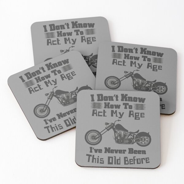 Item preview, I don't know how to act my age, Funny, Custom Chopper Motorcycle  designed and sold by CharJens.