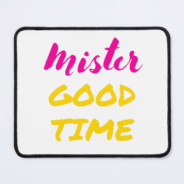 Item preview, mister good time designed and sold by DoraHappy.