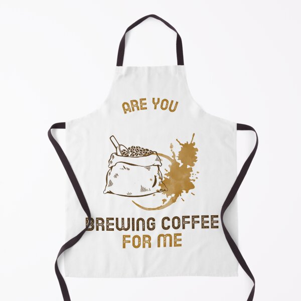 Item preview, Are You Brewing Coffee For Me designed and sold by SwordsAndCharms.