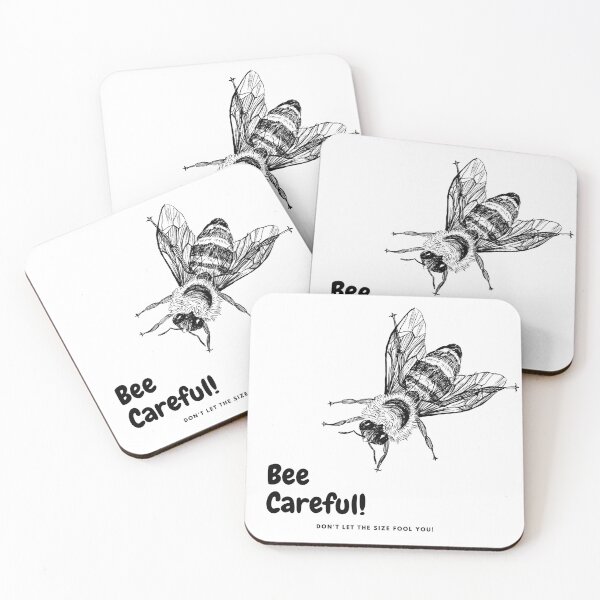 Item preview, Bee Careful, Don't let the size fool you! designed and sold by NakedspoonMedia.