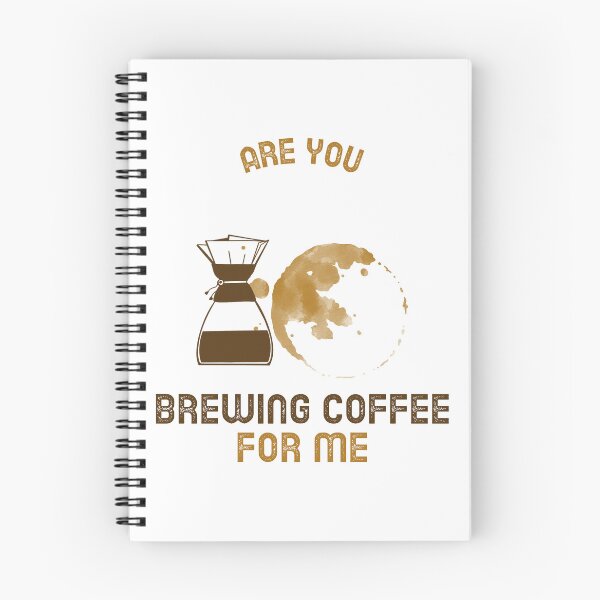 Item preview, Are You Brewing Coffee For Me designed and sold by SwordsAndCharms.