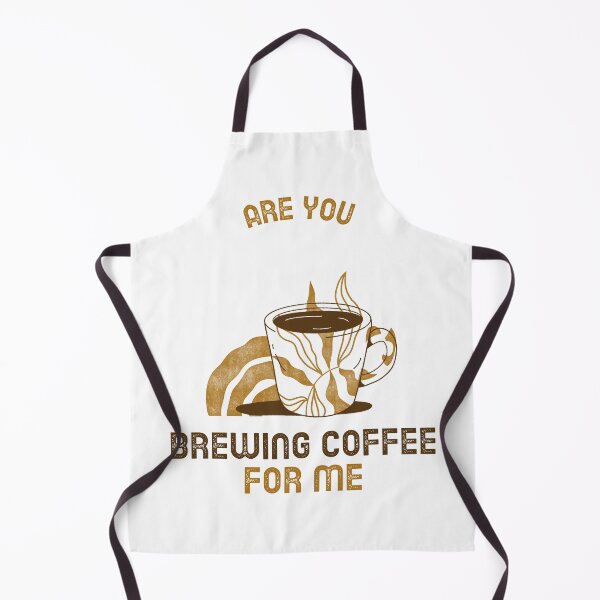 Item preview, Are You Brewing Coffee For Me designed and sold by SwordsAndCharms.