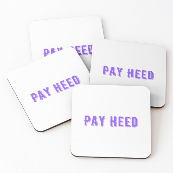 Item preview, Pay Heed designed and sold by khadijat297.