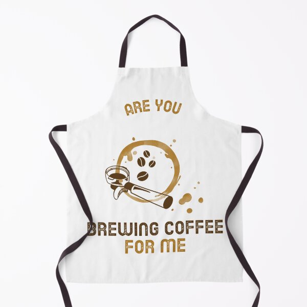 Item preview, Are You Brewing Coffee For Me designed and sold by SwordsAndCharms.