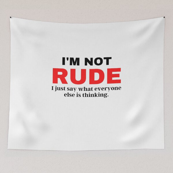 Item preview, I'm Not Rude Dark designed and sold by Mixly.