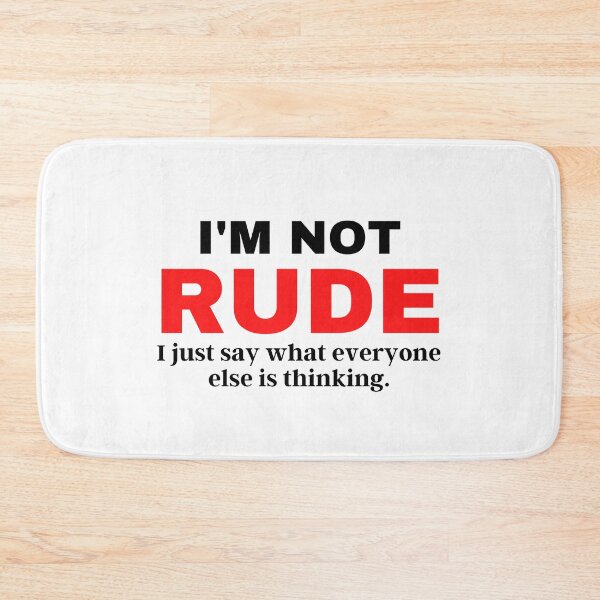 Item preview, I'm Not Rude Dark designed and sold by Mixly.
