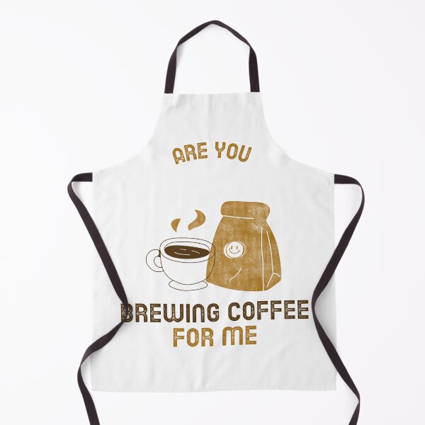 Item preview, Are You Brewing Coffee For Me designed and sold by SwordsAndCharms.