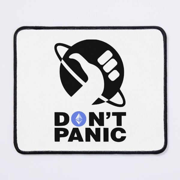 Item preview, DON'T PANIC ETHEREUM VERSION designed and sold by Crypto Pirates.