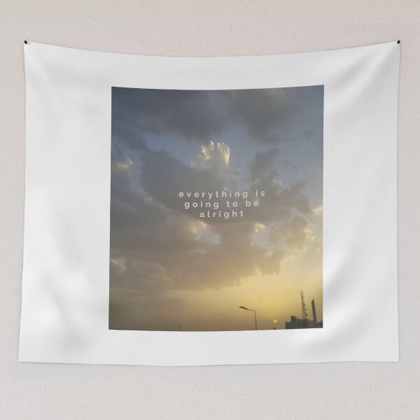 Item preview, everything is going to be alright  designed and sold by arzii.