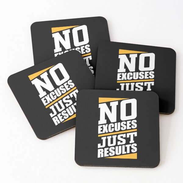 Item preview, No Excuses Just Results designed and sold by Printend _.