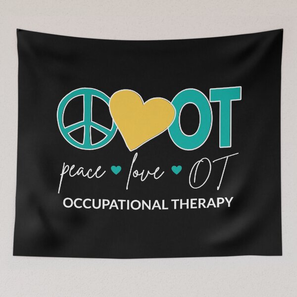 Item preview, Peace Love OT III - Occupational Therapy designed and sold by Lemon Pepper.