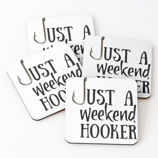 Item preview, Just a weekend hooker - design for fisherman/fisherwoman designed and sold by hardscuffle.