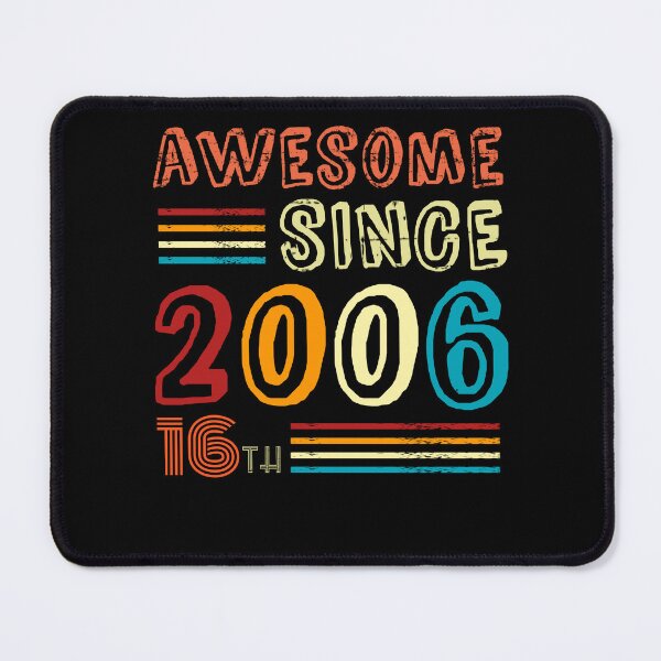 Item preview, Birthday gift awesome since 2006 16th birthday designed and sold by cizito.