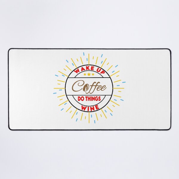 Item preview, Wake Up Coffee Do Things Wine - Coffee And Wine Lovers Gift designed and sold by Cupsofdreams.