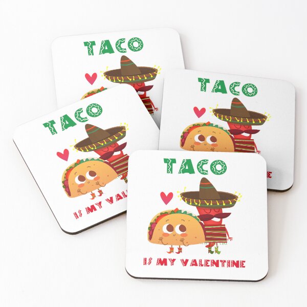 Item preview, Taco is my valentine designed and sold by LeoZitro.