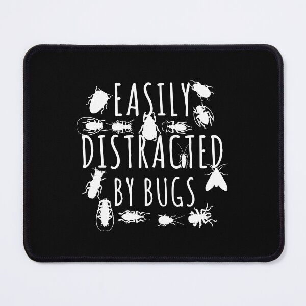 Item preview, Funny Bug Insects Easily Distracted By Bugs Science, Funny Bugs design, Insects lover, Bugs gift idea, Insecta, Entomologist, Entomology designed and sold by RedArtsDesign.