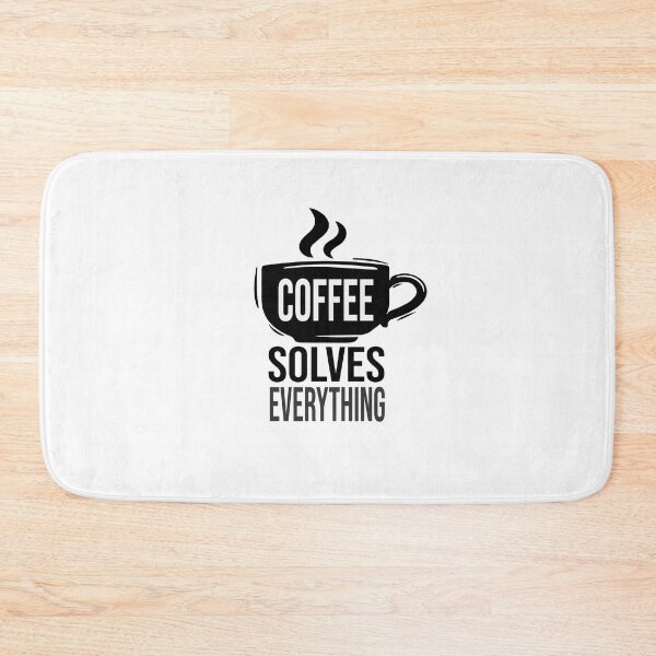 Item preview, Coffee Solves Everything designed and sold by FantasticBee.
