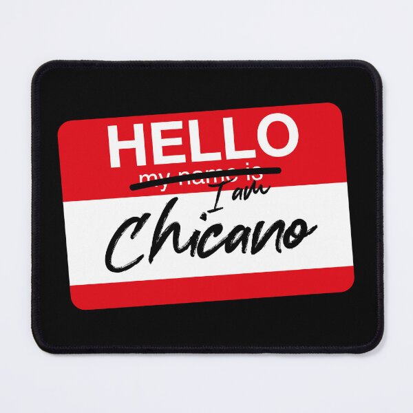 Item preview, Hello Chicano designed and sold by LatinoPower.