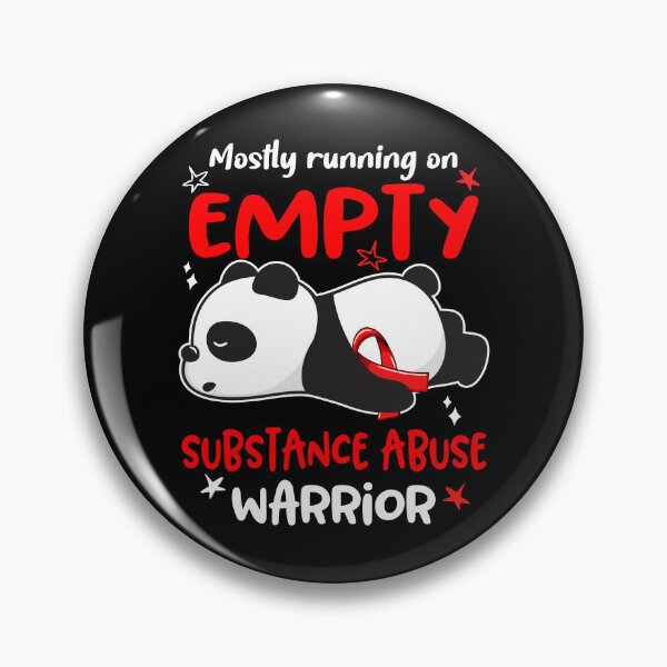 Item preview, Substance Abuse Awareness - Mostly Running On Empty Substance Abuse Warrior designed and sold by Hilten.