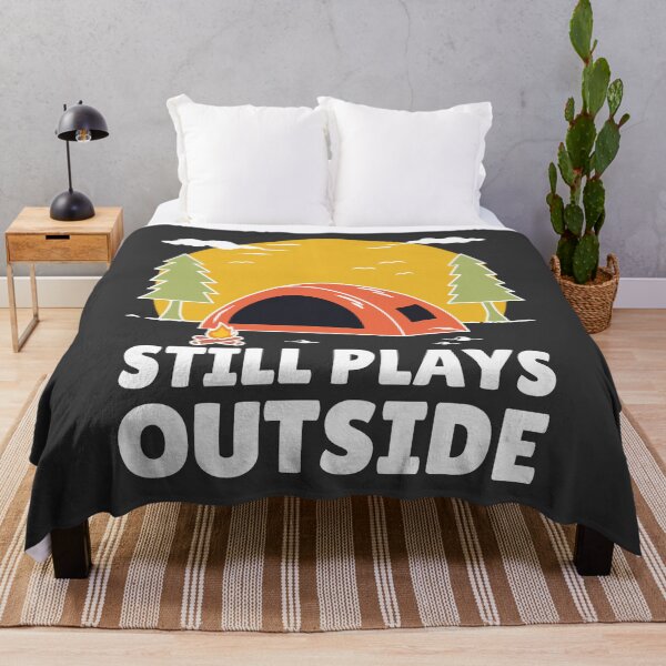 Item preview, Still Plays Outside – Funny Outdoor – Dark designed and sold by ttttee.
