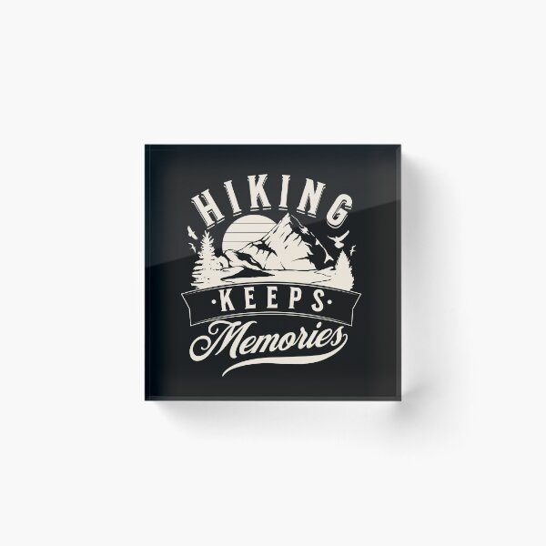Item preview, Hiking Keeps Memories designed and sold by RigorAtev.