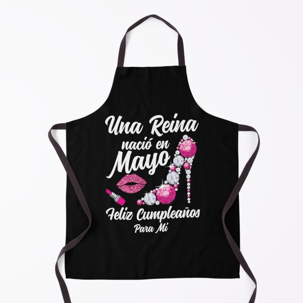 Item preview, Una Reina Nacio en Mayo Feliz Cumpleaños Para Mi designed and sold by Fast Print Solutions.