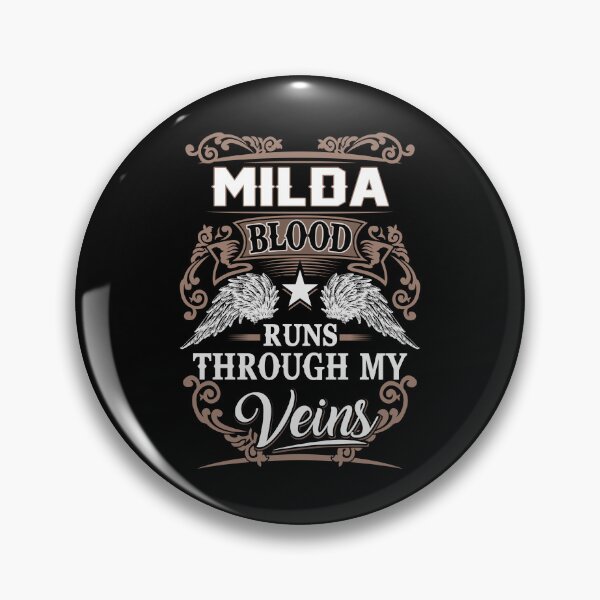 Item preview, Milda Name T Shirt - Milda Blood Runs Through My Veins Gift Item Tee designed and sold by lanawalton.